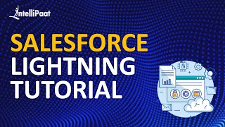 Salesforce Lightning Framework | Salesforce Lightning Experience | Salesforce Tutorial | Intellipaat