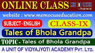 Tales of Bhola Grandpa   //  Memocus