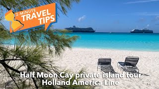 Holland America Line private island Half Moon Cay tour, Bahamas, Rotterdam cruise, Captain Morgan