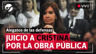 Juicio a Cristina Kirchner: alegato de defensa de la vicepresidenta en la Causa Vialidad