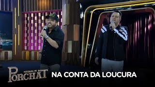 Bruno & Marrone canta seus sucessos no palco do Porchat