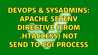 DevOps & SysAdmins: APACHE SetEnv directive (from .htaccess) not send to CGI process