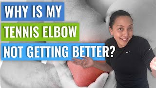 Why Is My Tennis Elbow Not Getting Better?