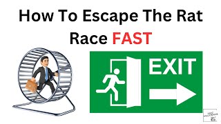 How To Escape The Rat Race Fast (5 Ways To Break Free Forever)