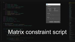 Matrix constraint script maya