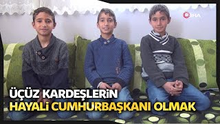 Üçüz Kardeşler Recep, Tayyip, Erdoğan’ın Hedefi Cumhurbaşkanı Olmak