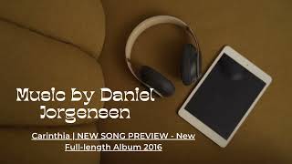 Daniel Jorgensen Owl City: Carinthia | NEW SONG PREVIEW - New Full-length Album 2016