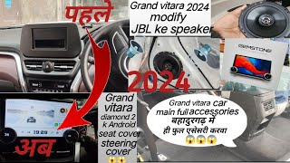 😱Grand vitara car mein full accessories base se top full modify 🔊😱😱😱