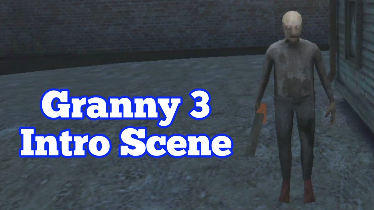 Granny 3 | Intro Scene | AB Gaming Studios - YouTube