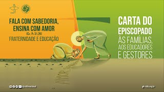 #CF2022 | Carta do Episcopado Brasileiro às famílias, aos educadores e gestores