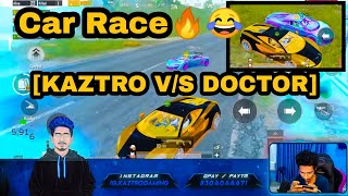 KAZTRO V/S DOCTOR🔥😂 | CAR RACE🏁 | McLaren | kaztrogaming | Doctorgaming | #short #shorts