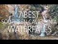 7 Best Southern California Waterfalls