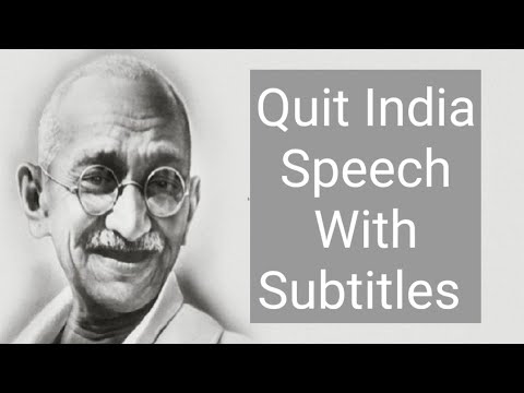 Mahatma Gandhi Quit India Speech - YouTube