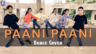 Paani Paani - Badshah & Aastha Gill | Jacqueline Fernandez |Dance Cover by Team Gspa|Girish Mohanty|
