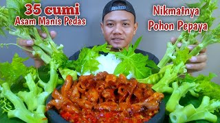 POHON PEPAYA FRES+35 CUMI ASAM MANIS PEDAS+SAMBAL GENI+PETE