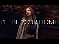 Afinity & Lizzy Land - I'll Be Your Home (Lyrics)