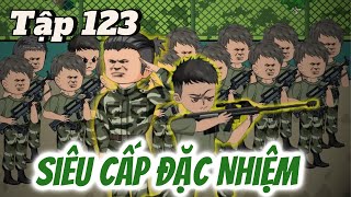 Siêu Cấp Đặc Nhiệm | Tập 123 | Tùng sub