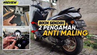 ANTI MALING❗REVIEW 2 PENGAMAN DI MOTOR NMAX MURAH MERIAH BISA PASANG SENDIRI