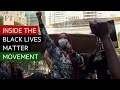 Inside the Black Lives Matter movement | FT