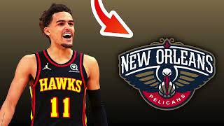 Atlanta Hawks TRADE Trae Young To The New Orleans Pelicans? | NBA Trade Rumors