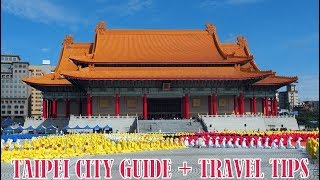 Visit TAIPEI City Guide | What to SEE, DO & EAT in Taipei, Taiwan Travel Tips (臺北市)