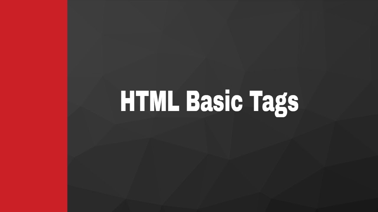 HTML - Basic Tags - YouTube