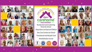 Ekta’s Carehome Foundation(ECF)’s facility, services and home tour..