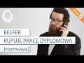 Belfer kupuje pracę dyplomową, czyli kupowanie pracy z firmy piszącej prace dyplomowe