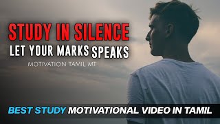 study in silence - Motivational Video | study motivation | motivation tamil MT