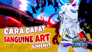 Cara Mendapatkan Sanguine Art! 6 Menit!