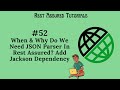 52. Why Do We Need JSON Parser In Rest Assured? |Jackson Databind|