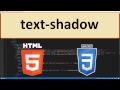 HTML5 and CSS3: 25 - Text-Shadow