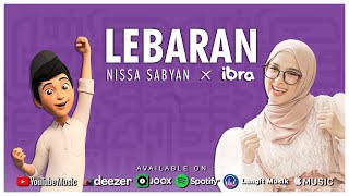 LEBARAN - NISSA SABYAN feat IBRA (OFFICIAL MUSIC VIDEO)