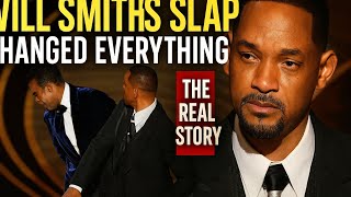 Will Smith S Slap Changed Everything The Real Story Hollywood Hid