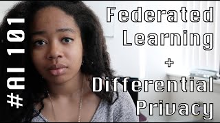 Differential Privacy + Federated Learning Explained (+ Tutorial) | #AI101