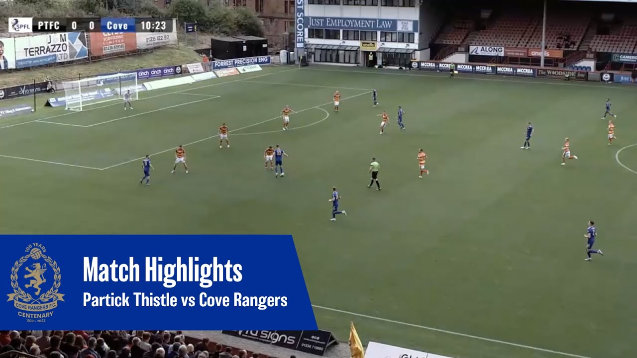 Partick Thistle Vs Cove Rangers | Cinch Championship | 17/09/2022 - YouTube