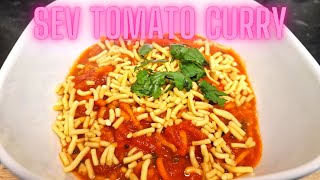 Easy, Quick Sev Tomato Curry| Vegan Sev Tomato Curry | Sev Tomato Shaak|  Sev Tomato Sabji| 🍅