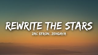 Zac Efron, Zendaya - Rewrite The Stars (Lyrics)