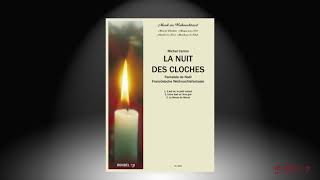 La Nuit des Cloches (Die Nacht der Glocken) | Michel Carros