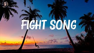 Rachel Platten - Fight Song (Lyrics) | Dua Lipa,Justin Bieber,... (Mix Lyrics)