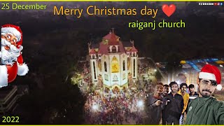 Raiganj Church || christmas 2022 | Christmas vlog tjdream #Raiganj