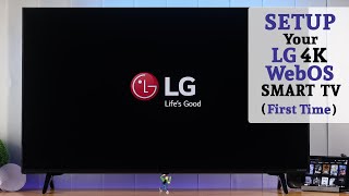 LG NanoCell 4K TV: How To Setup For The First Time! [WebOS Smart LED TV]