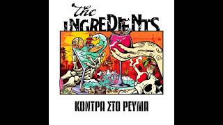 The Ingredients - Μικρόκοσμος