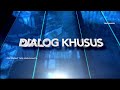 DIALOG KHUSUS - Kebangsaan Indonesia Sebagai Pilar Pemersatu Bangsa - 9 Agustus 2024