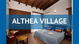 ALTHEA VILLAGE 3* Греция Крит - Ханья обзор – отель АЛТХЕА ВИЛЛАДЖ 3* Крит - Ханья видео обзор