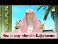 How to pray when dajjal comes when 1 day would be equivalent to a year? - Assim al hakeem