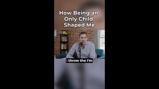 Mark Mullen - How Being an Only Child Shaped Me