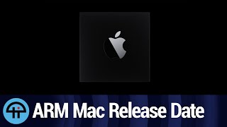 First Apple Silicon Mac Release Date