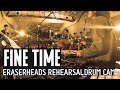 Fine Time Eraserheads rehearsal drum cam