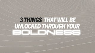 BOLDNESS BY THE HOLY GHOST - 3 Things That Will Unlock Boldness